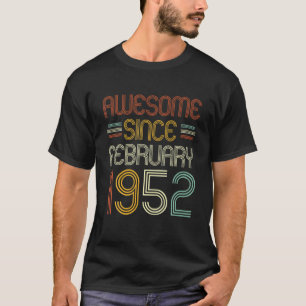 70. Geburtstag Großartig seit Februar 1952 70 Jahr T-Shirt