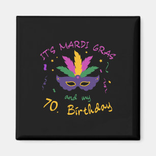 70. Geburtstag Mardi Gras Karneval Feier Shir Magnet