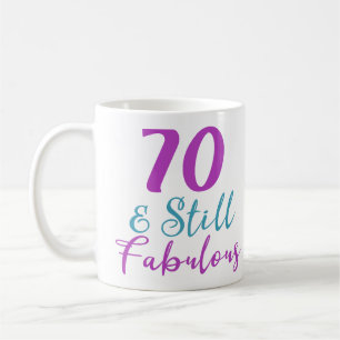 70. Geburtstag noch fabelhaft Kaffeetasse