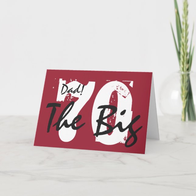 70. Geburtstag, Papa, weiße, schwarze Buchstaben a Karte (Vorderseite)