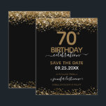 70. Geburtstag Save the Date Einladung<br><div class="desc">Eleganter Imitat Gold Glitzer mit schimmernden Konfetti Highlights auf der Ober- und Untergrenze. Alle Texte sind individuell einstellbar und lassen sich für Ihr eigenes Party leicht ändern. Sehr elegantes Design aus dem 70. Jahrhundert.</div>