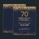 70. Geburtstag Save the Date Einladung<br><div class="desc">Eleganter Imitat Gold Glitzer mit schimmernden Konfetti Highlights auf der Ober- und Untergrenze. Alle Texte sind individuell einstellbar und lassen sich für Ihr eigenes Party leicht ändern. Sehr elegantes Design aus dem 70. Jahrhundert.</div>