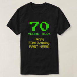 70. Geburtstag: Spaß, 8-Bit-Look, Nerdy / Geeky "7 T-Shirt