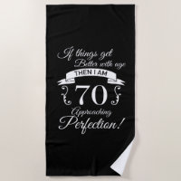 70. Geburtstag Spaß Annäherung Perfektion