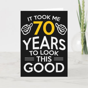70. Geburtstagsgeschenk machte mich 70 Jahre alt Karte