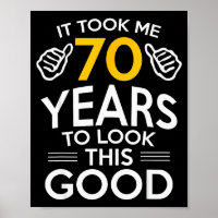 70. Geburtstagsgeschenk machte mich 70 Jahre alt