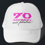 70. Geburtstagshut| 70 und fabelhaft! Truckerkappe<br><div class="desc">Rosa 70. Geburtstagshut| 70 und fabelhaft! Personalisierbare Altersnummer Niedlichen siebzigste Geschenkidee für Mama,  Oma,  Schwester etc.</div>