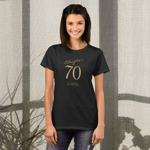 70. Geburtstagsparty Gold Script Black T-Shirt