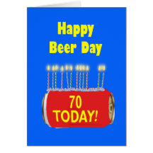 70. Happy Beer Day Birthday