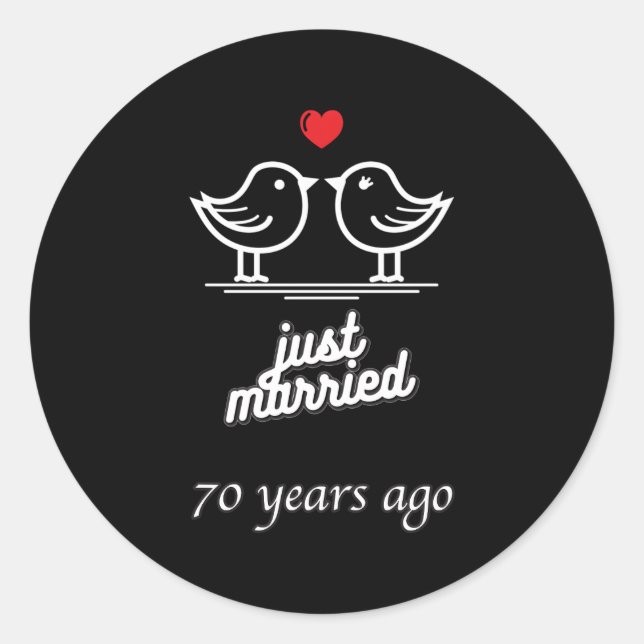 70. Hochzeit Jubiläum gerade vor 70 Jahren verheir Runder Aufkleber (Vorderseite)
