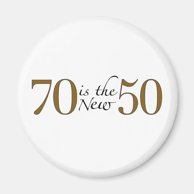 70 ist die neuen 50 magnet (Vorne)