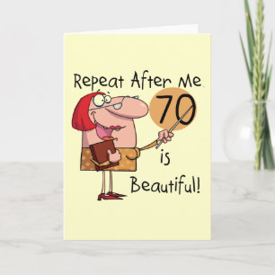 70 ist Schön T-Shirts und Geschenke Karte