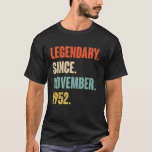 70 Jahre alt 70. Geburtstag Legendär seit November T-Shirt