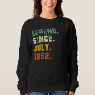 70 Jahre alt 70. Geburtstag seit Juli 1952 Sweatshirt
