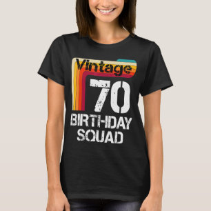 70 Jahre alt Geburtstag Vintag 70. Geburtstagsfami T-Shirt