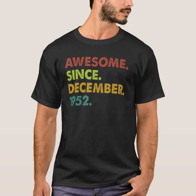 70 Jahre alt Phantastisch seit Dezember 1952 70. G T-Shirt (Vorderseite)