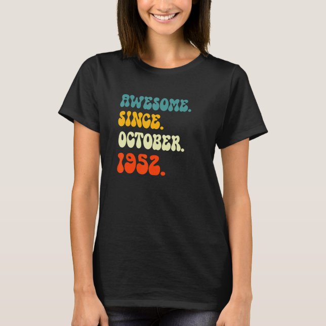 70 Jahre alt Phantastisch seit Oktober 1952 für Mä T-Shirt (Vorderseite)