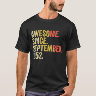 70 Jahre alt Phantastisch seit September 1952 70. T-Shirt