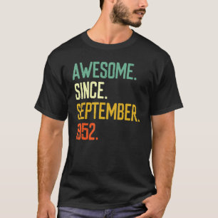 70 Jahre alt Phantastisch seit September 1952 70. T-Shirt