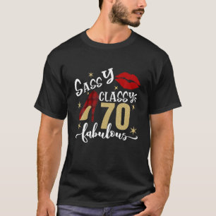 70 Jahre alte Geschenke Sassy Klasse 70 und Fabulo T-Shirt