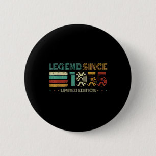 70 Jahre alte Legende seit 1955 70. Geburtstag  Button