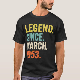 70 Jahre alte Legende Seit März 1953 70. Geburtsta T-Shirt