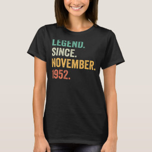 70 Jahre alte Legende seit November 1952 70. Gebur T-Shirt