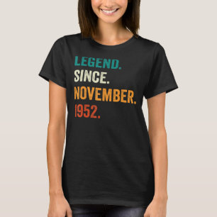 70 Jahre alte Legende seit November 1952 70. Gebur T-Shirt