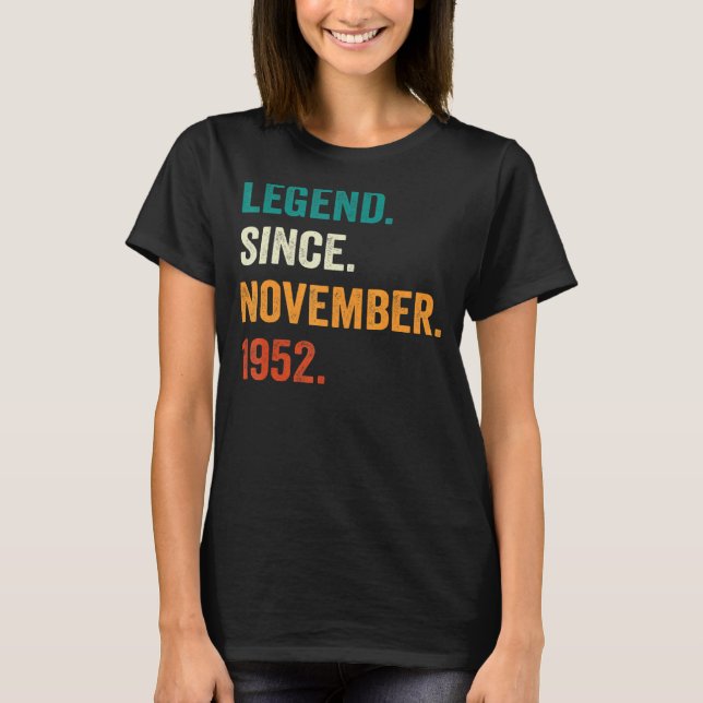 70 Jahre alte Legende seit November 1952 70. Gebur T-Shirt (Vorderseite)