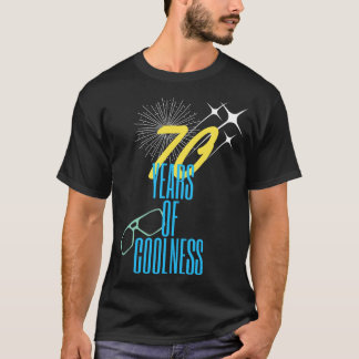 70 Jahre Kühle T-Shirt