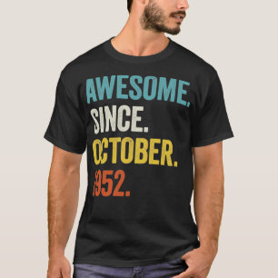 70 Jahre Phantastisch seit Oktober 1952 70. Geburt T-Shirt