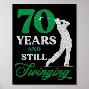 70-jähriger Golfer_ Golf-Zitat Golf 70. Geburtstag Poster