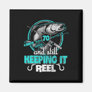 70. Lustiges Geburtstags-Shirt für Fischer, Keepin Magnet