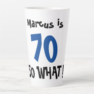 70 Na und Lustige Positive Typografie 70. Geburtst Milchtasse