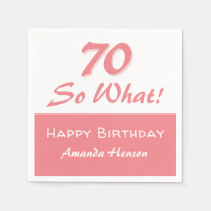 70 na und Lustiger Spruch Schrift Rosa 70. Geburts Serviette