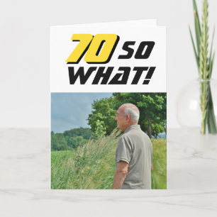 70 Na und lustiges inspirierendes Foto zum Geburts Karte