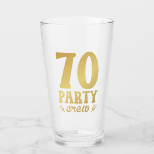 70 Party Crew 70. Geburtstag Drinken Glas