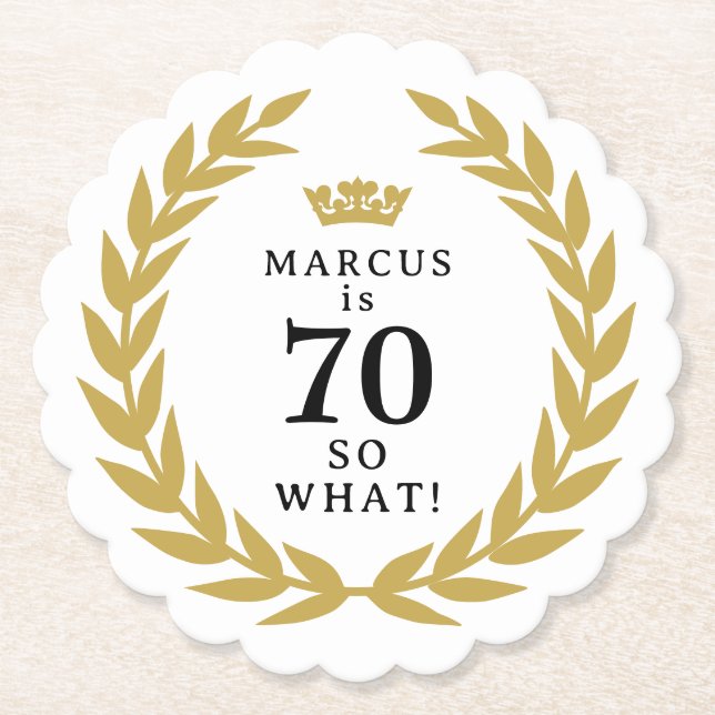 70 So, was Funny Laurel Wreath Crown 70. Geburtsta Untersetzer (Vorderseite)