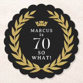70 So, was Funny Laurel Wreath Crown 70. Geburtsta Untersetzer