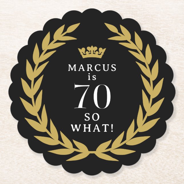 70 So, was Funny Laurel Wreath Crown 70. Geburtsta Untersetzer (Vorderseite)