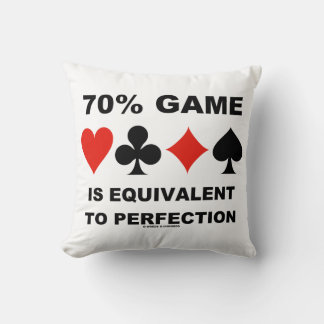 70% Spiel entspricht Perfection Bridge Spaß Kissen