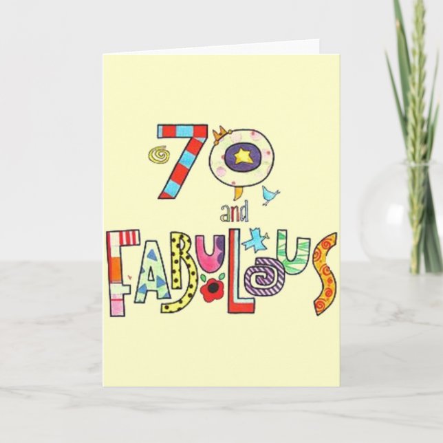 70 und Fabulous - Happy 70. Geburtstag Karte (Vorderseite)