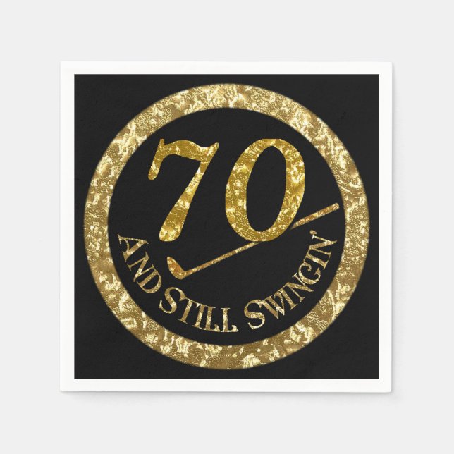 70 und immer noch Swingin' Napkins Serviette (Vorderseite)