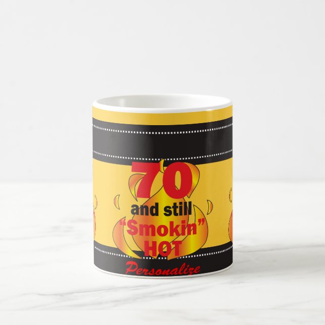 70 und noch Smokin heiß - 70. Geburtstag Kaffeetasse (Mittel)