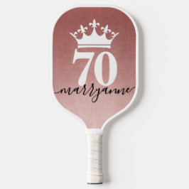 70 und Still Queen of the Court Pink Pickleball Schläger