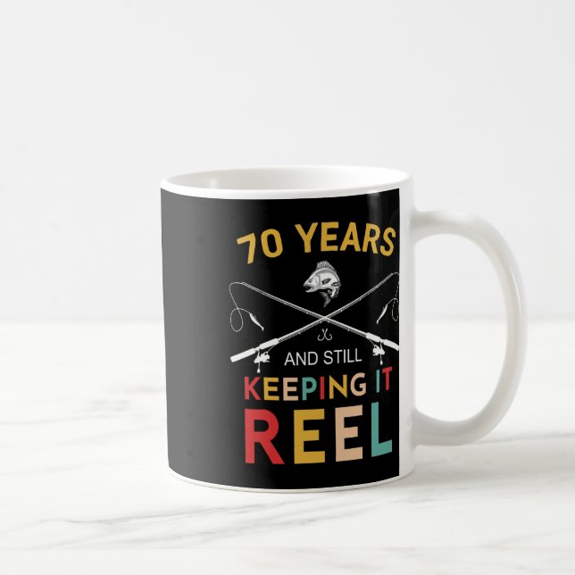70 Years And Still Keeping It Reel 70th Birthday F Kaffeetasse (Rechts)