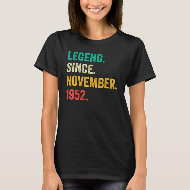 70 Years Old  Legend Since November 1952 70th Birt T-Shirt (Vorderseite)