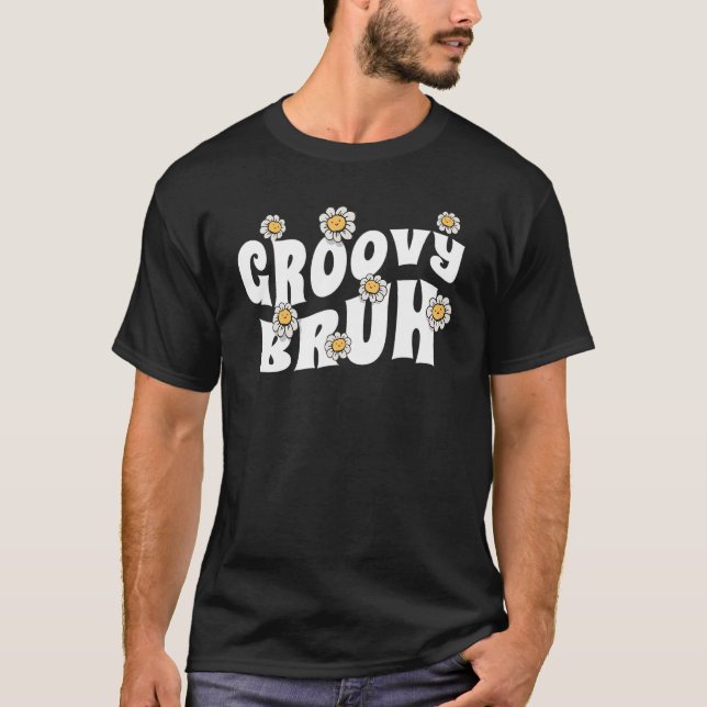 70er Boho Design, Groovy Brother. Bruh T-Shirt (Vorderseite)