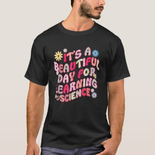 70er Es ist ein schöner Tag zum Lernen von Naturwi T-Shirt