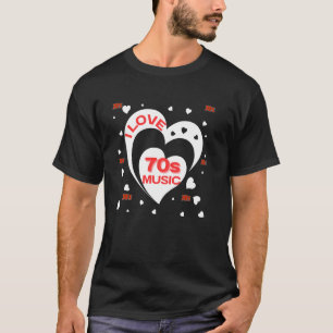 70er-Musik Ich liebe die Siebziger 70er T-Shirt
